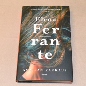 Elena Ferrante Amalian rakkaus